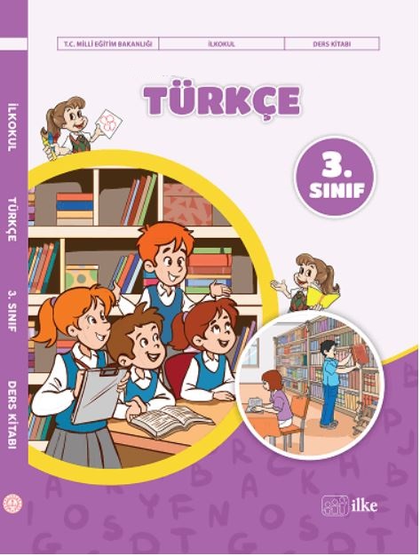 3. Sınıf Türkçe Ders Kitabı Cevapları İLKE Yayınları