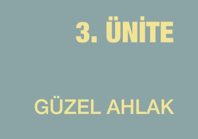 3. ünite güzel ahlak 4. sınıf